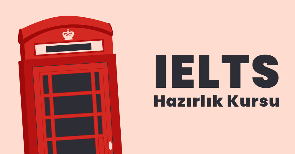 Ankara IELTS Hazırlık Kursu